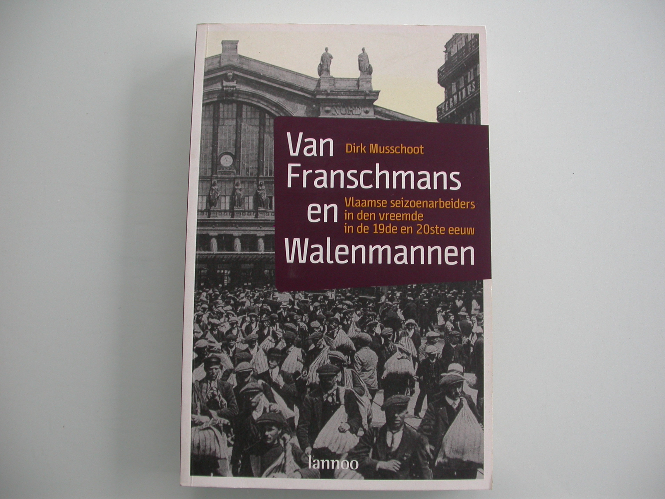NIEUW binnen: Dirk Musschoot - Van Franschmans en Walenmannen (gesigneerd met opdracht)
