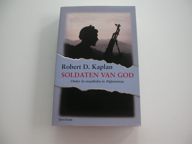Boek van de week: Robert D Kaplan - Soldaten van God