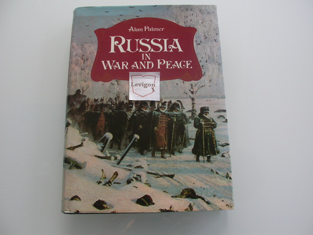 Boek van de week: Alan Palmer - Russia in war and peace