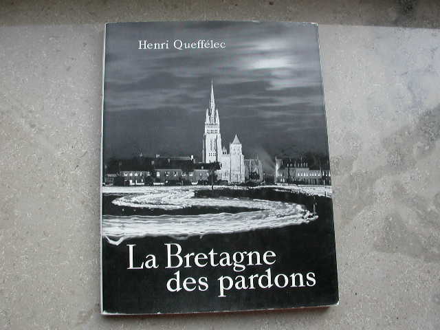 Queffélec La Bretagne des pardons