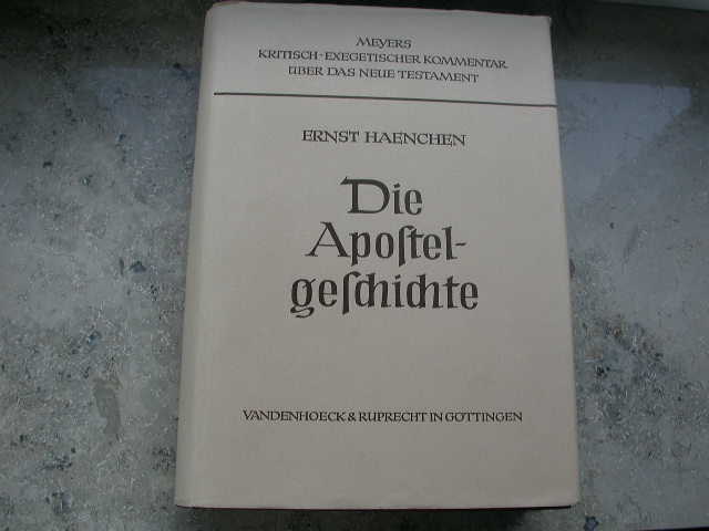 Haenchen Ernst: Die Apostelgeschichte