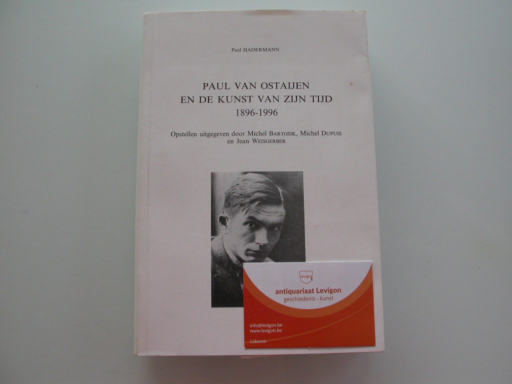 Hadermann Paul van Ostaijen en de kunst van zijn tijd 1896-1996 + 3 postzegels