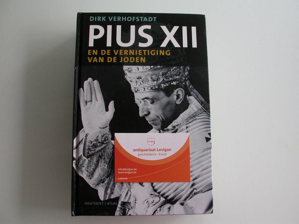 Verhofstadt Pius XII en de vernietiging van de joden