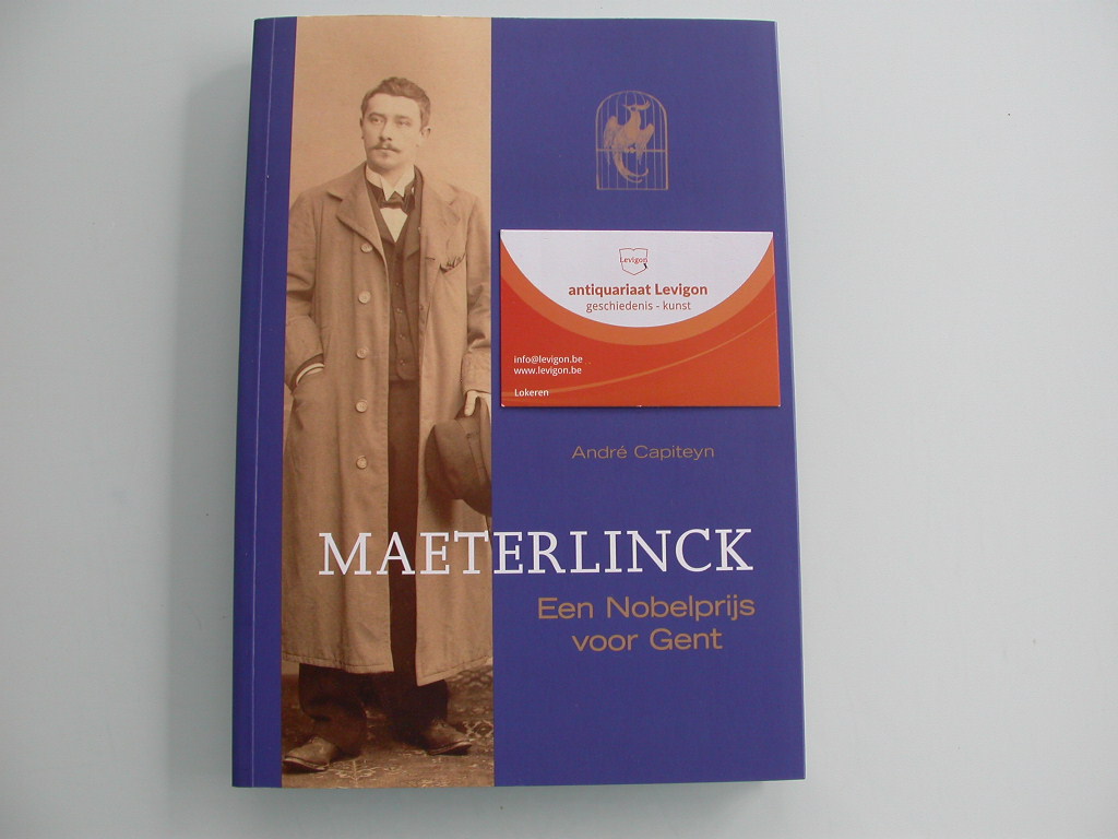 Capiteyn Maeterlinck Een Nobelprijs voor Gent