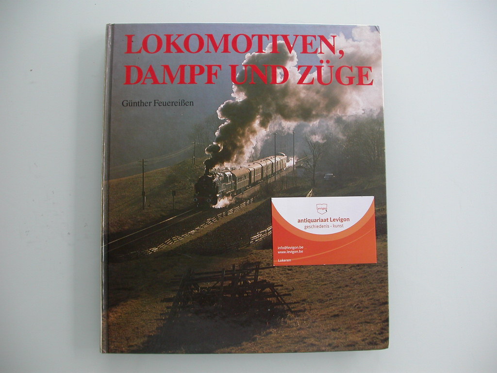 Feuereissen Lokomotiven, Dampf und Züge