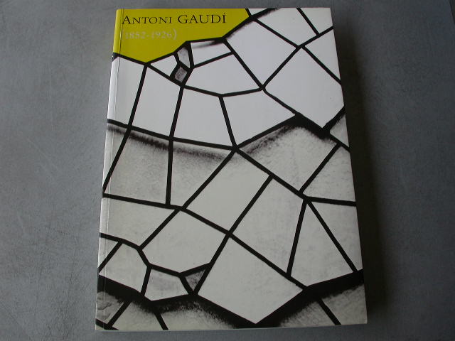 Antoni Gaudi (Europalia Espagna 85)