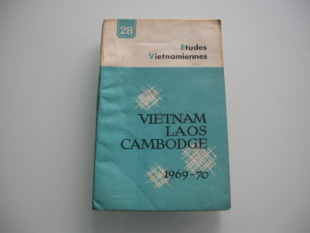 Etudes Vietnamiennes 28 Vietnam Laos Cambodge 1969-1970