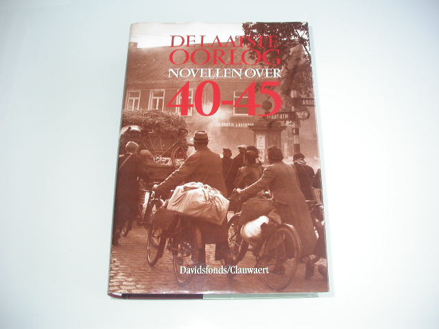 De laatste oorlog novellen over 40-45