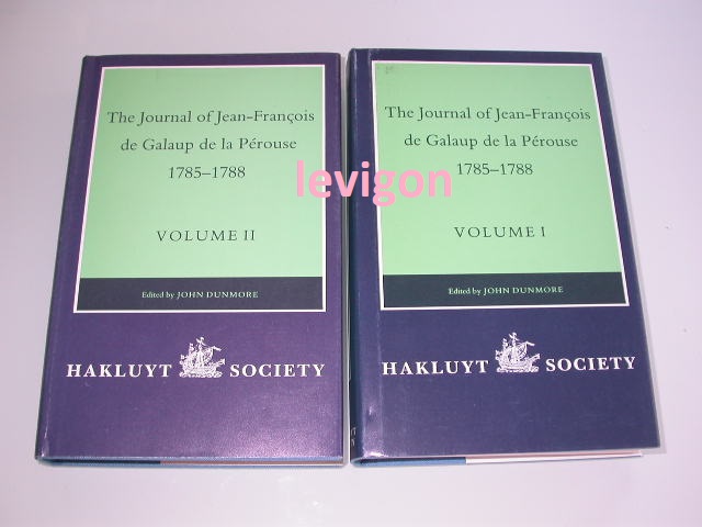 The journal of Jean-François de Galaup de la Pérouse 1785-1788 (2 vol)