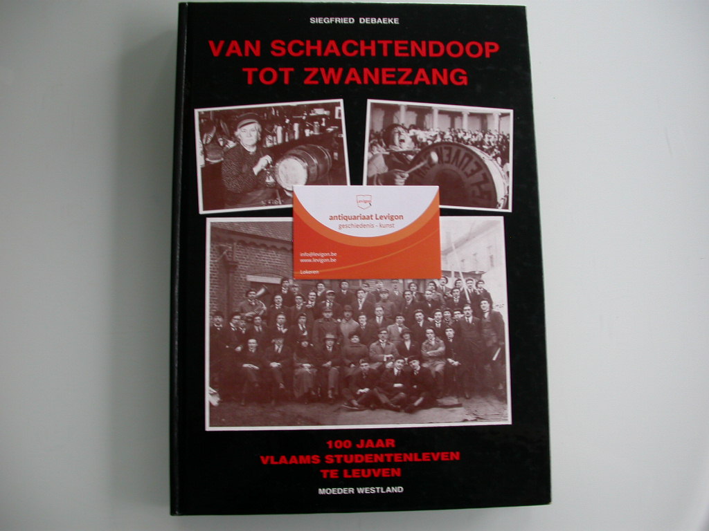Debaeke Van schachtendoop tot zwanezang