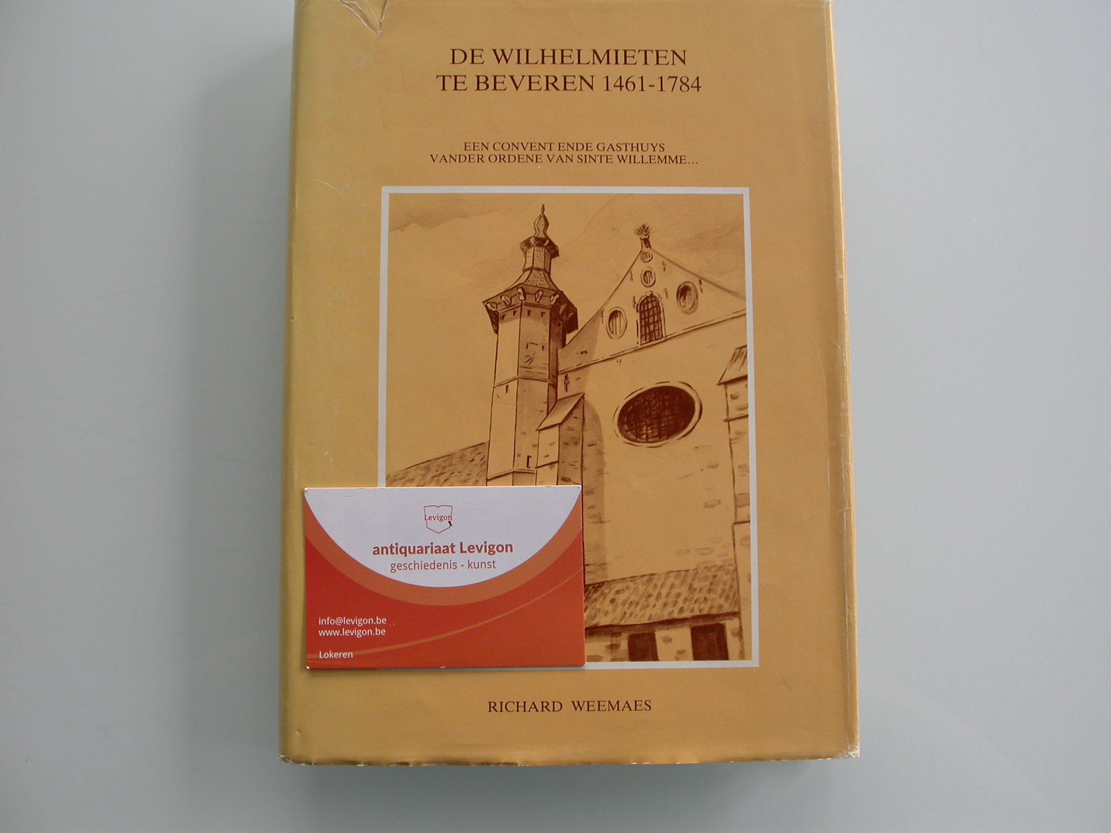 Weemaes De Wilhelmieten te Beveren 1461-1784