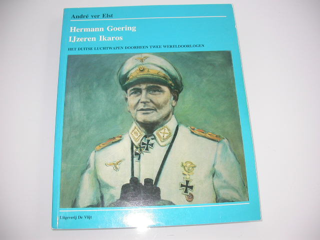 ver Elst Hermann Goering, IJzeren Ikaros