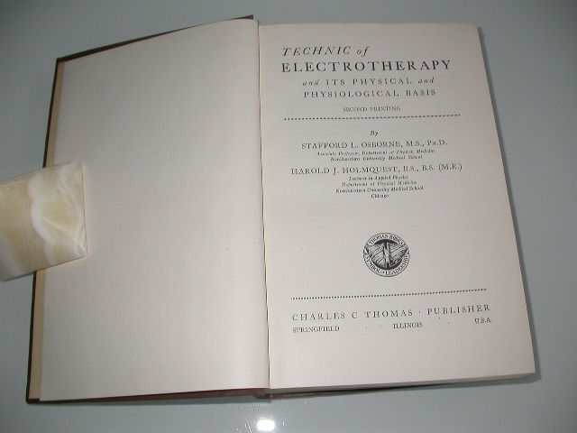 Technic of electrotherapy and its physical and physiological basis