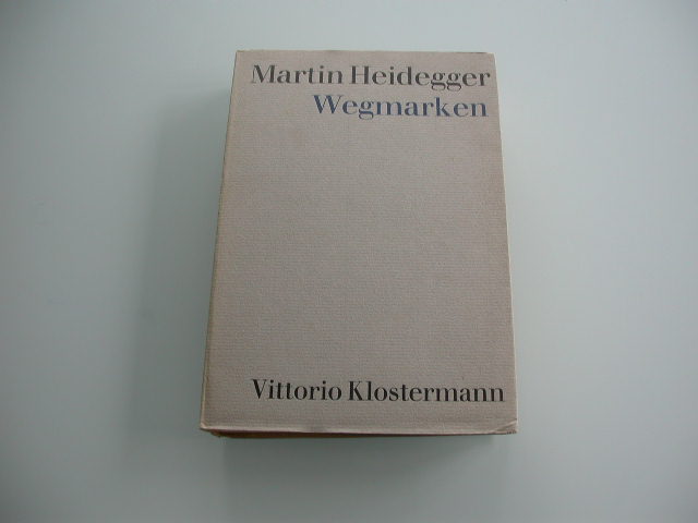 Heidegger Wegmarken