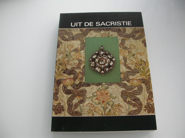 Uit de sacristie: textiel en juwelen in kerkelijk bezit in de provincie Antwerpen
