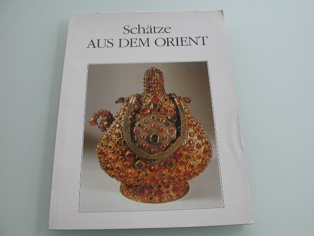 Schienerl Schätze aus dem Orient