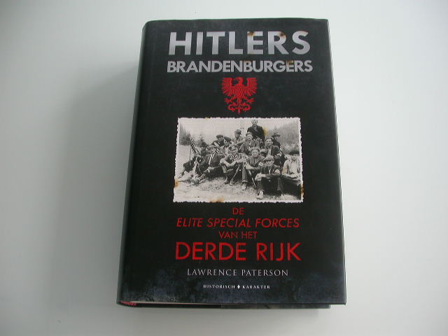 Paterson Hitlers Brandenburgers