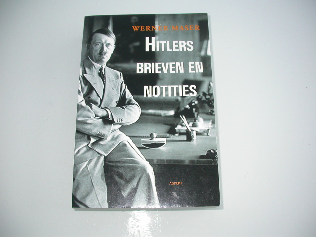 Maser Hitlers brieven en notities