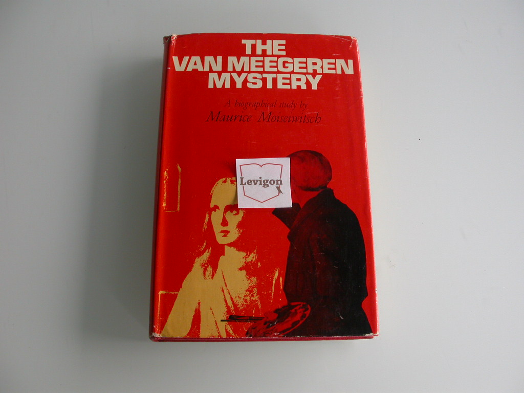 Moiseiwitsch The Van Meegeren mystery