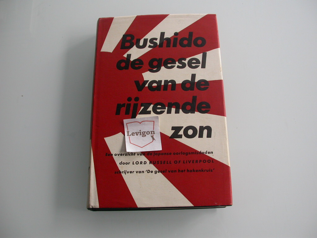 Lord Russell of Liverpool Bushido, de gesel van de rijzende zon