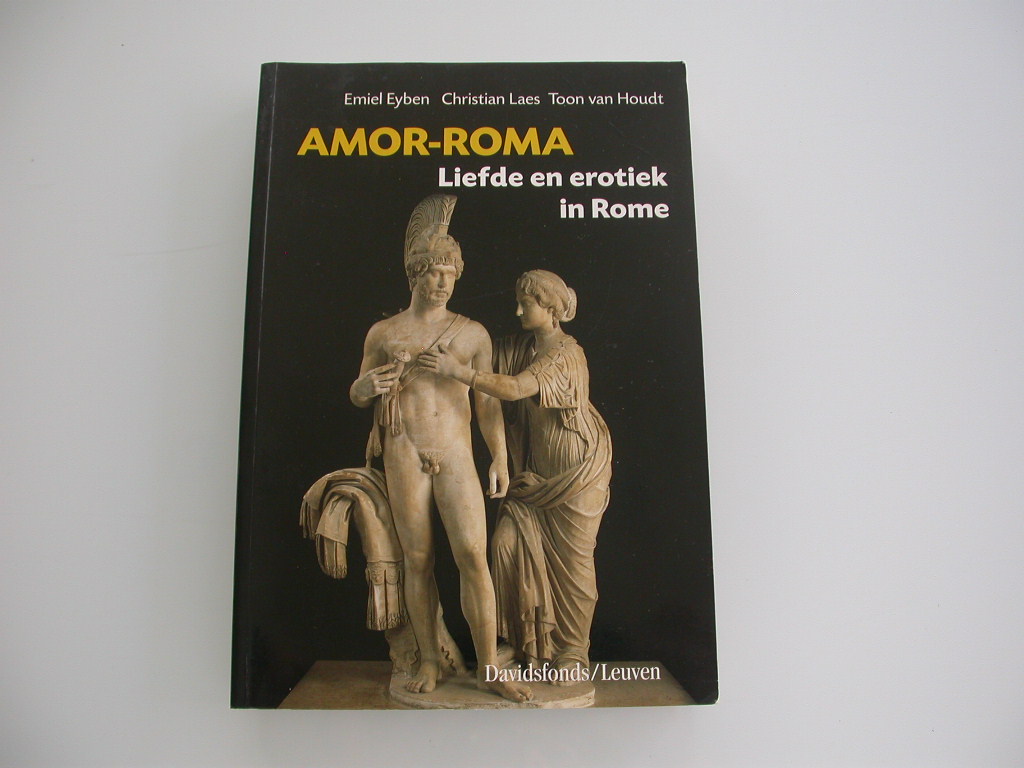 Eyben Amor-Roma Liefde en erotiek in Rome