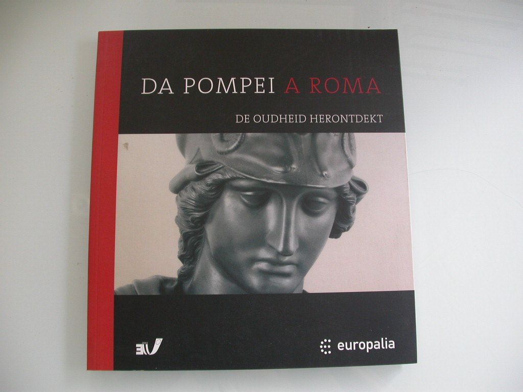 Da Pompei a Roma De oudheid herontdekt