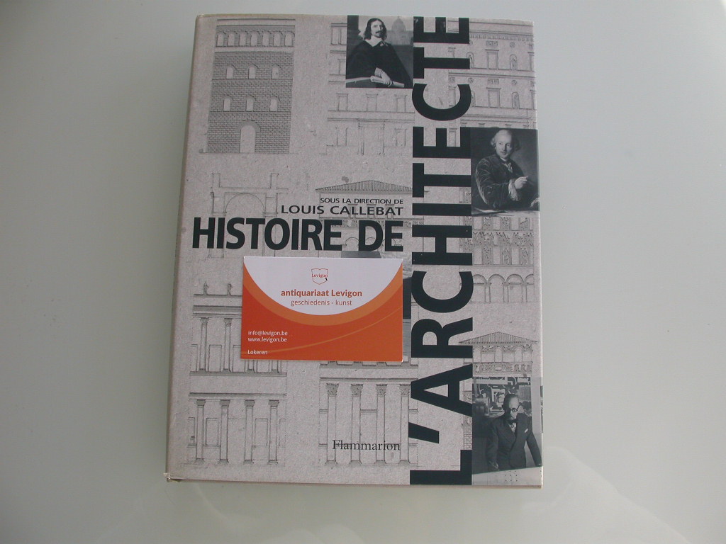 Callebat Louis: Histoire de l'architecte