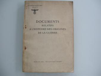 Documents relatifs à l'histoire des origines de la guerre