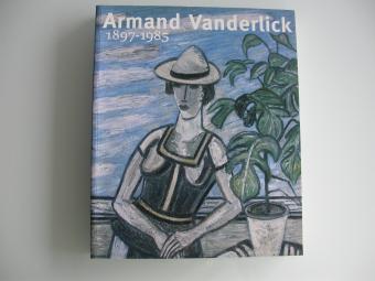 Armand Vanderlick 1897-1985 PMMK Oostende 1998