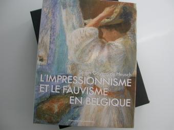 Goyens de Heusch L'Impressionnisme et le Fauvisme en Belgique Fonds Mercator