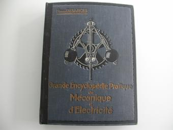 Grande Encyclopédie Pratique de Mécanique et d'Électricité Tome V: Atlas