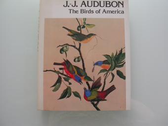 John James Audubon The Birds of America - Facsimile Edition