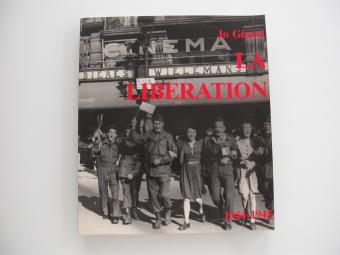 Jo Gérard La libération 1944-1945