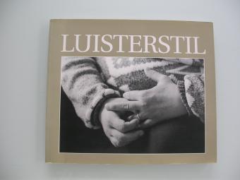 Freddy Taghon & Paul Van Wouwe - Luisterstil Beelden van respect Woorden vol begrip