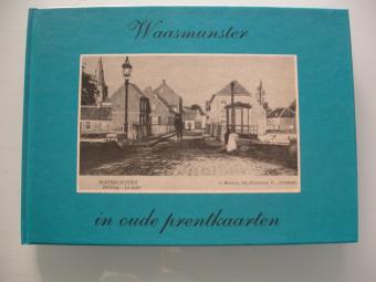 Moens-Lambrechts Waasmunster in oude prentkaarten