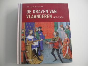 De Maesschalck De graven van Vlaanderen 861-1384