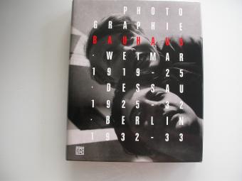 livre Photographie Bauhaus 1919-1933