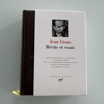 Jean Giono Récits et essais Bibliothèque de la Pléiade