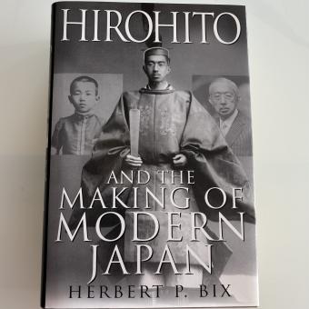 Herbert P. Bix Hirohito and the Making of Modern Japan