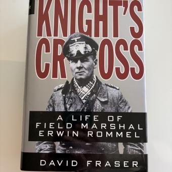 David Fraser Knight's Cross: A Life of Field Marshal Erwin Rommel