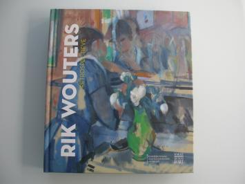 Rik Wouters Retrospectieve - KMSK / Somogy 2017
