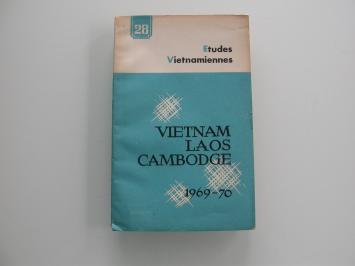 Etudes Vietnamiennes 28 Vietnam Laos Cambodge 1969-1970