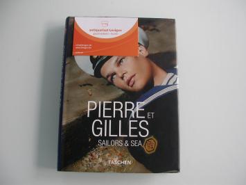 Pierre & Gilles Sailors & Sea