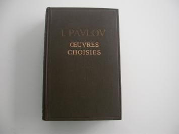Pavlov Oeuvres choisies