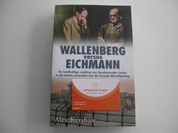 Kershaw Wallenberg versus Eichmann