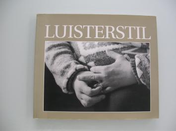 Freddy Taghon & Paul Van Wouwe - Luisterstil Beelden van respect Woorden vol begrip