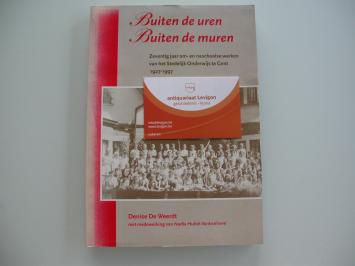 De Weerdt Buiten de uren Buiten de muren (gesigneerd)