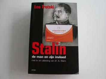 Trotski Stalin de man en zijn invloed