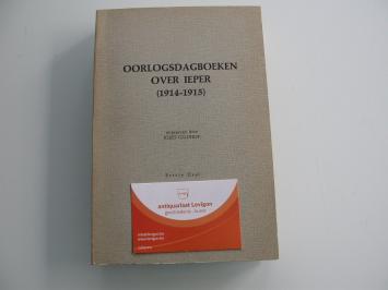 Geldhof Oorlogsdagboeken over Ieper 1914-1915 deel 1