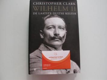 Clark Wilhelm II De laatste Duitse keizer